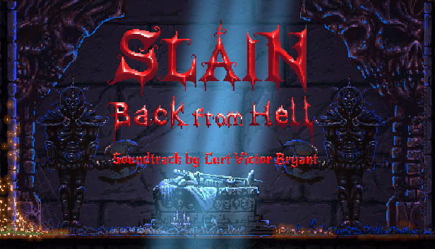 The Slain: Back from Hell title screen, with dripping red logo and armoured statues